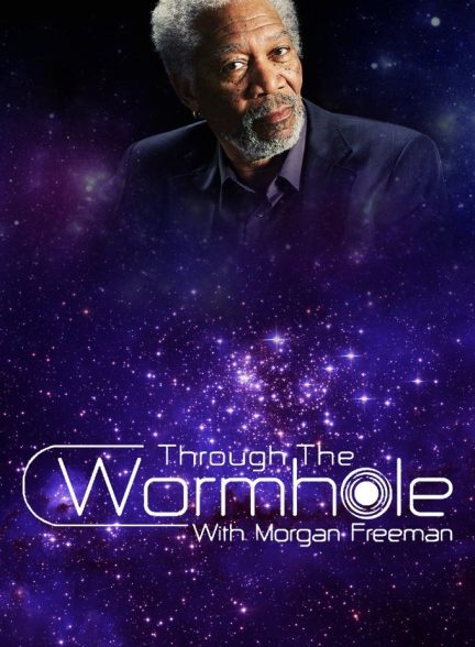 Through the Wormhole 2010