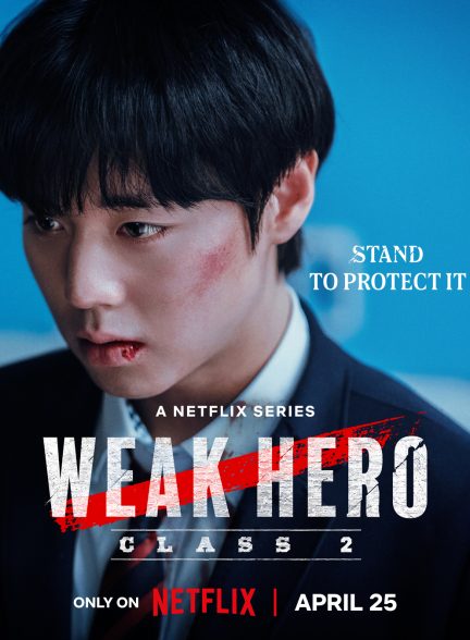 Weak Hero Class 1 2022