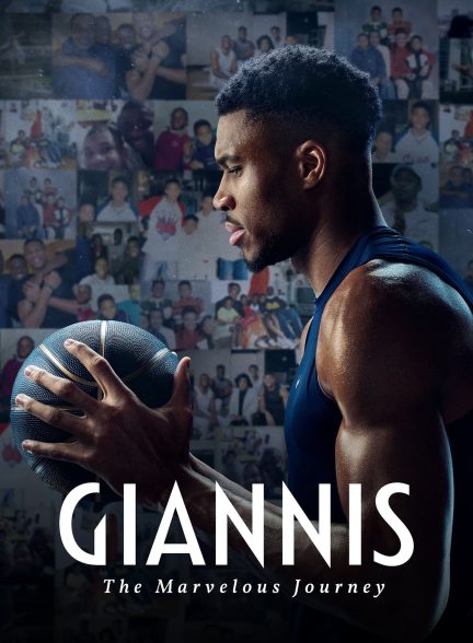 Giannis: The Marvelous Journey 2024