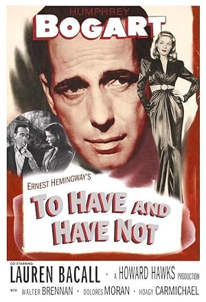 To Have and Have Not 1944