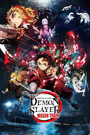 Demon Slayer: Kimetsu no Yaiba – The Movie: Mugen Train 2020