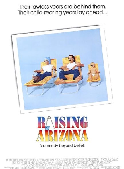 Raising Arizona 1987
