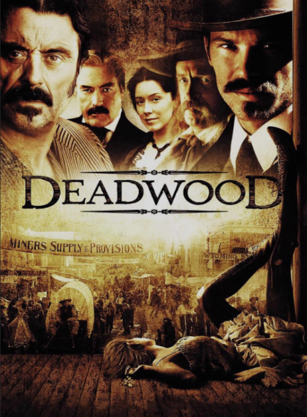 Deadwood 2004