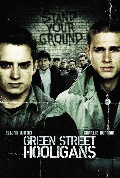 Green Street Hooligans 2005