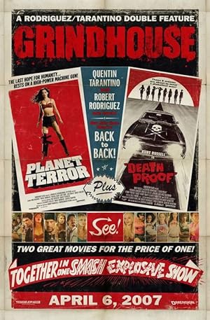Grindhouse 2007