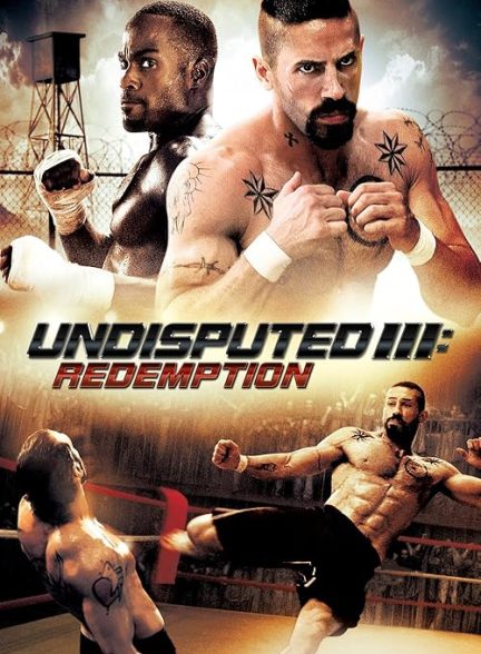 Undisputed 3: Redemption 2010