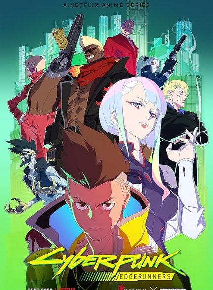 Cyberpunk: Edgerunners 2022