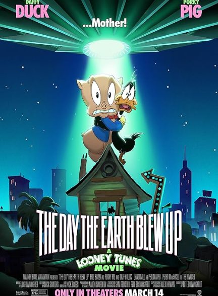 The Day the Earth Blew Up: A Looney Tunes Movie 2024