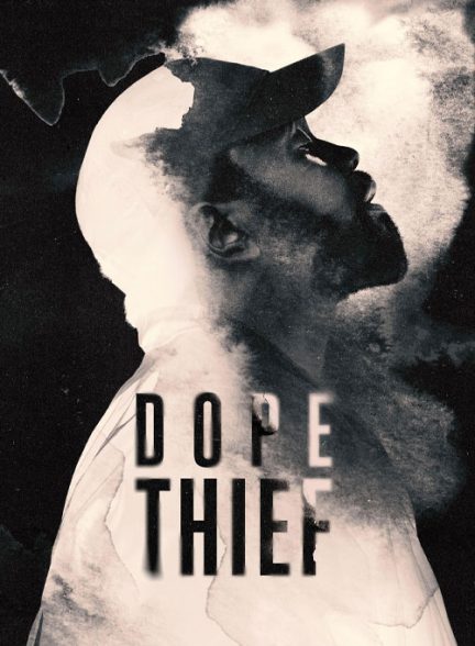 Dope Thief 2025