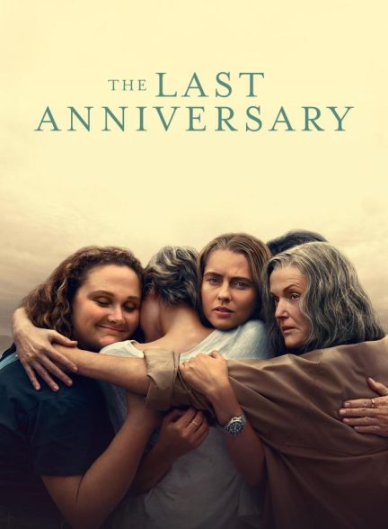 The Last Anniversary 2025