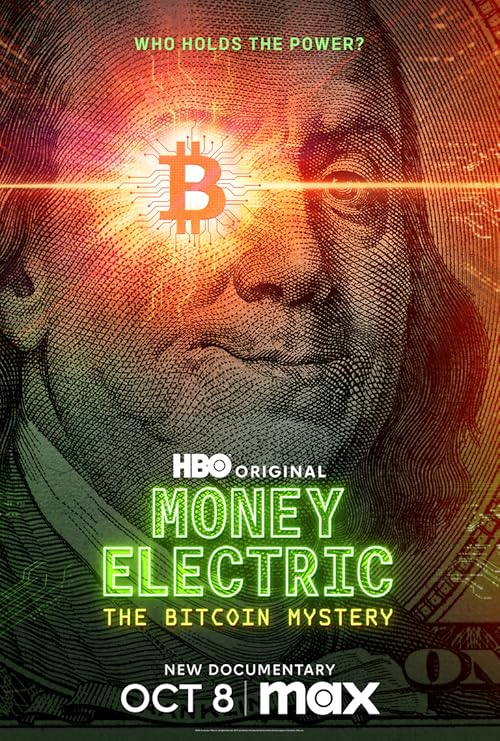 Money Electric: The Bitcoin Mystery 2024