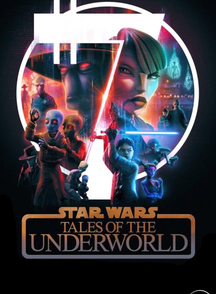Star Wars: Tales of the Underworld 2025