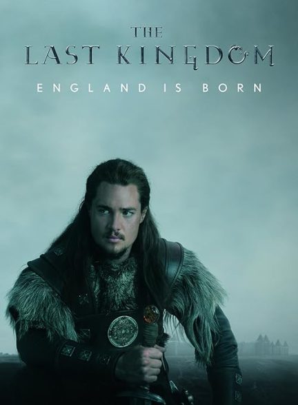 The Last Kingdom 2015