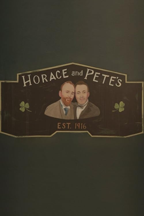 Horace and Pete 2016