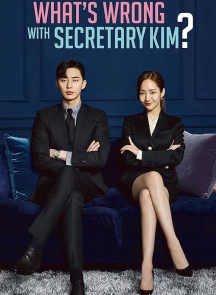 Whats Wrong with Secretary Kim 2018