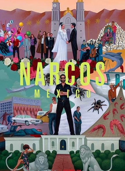Narcos: Mexico 2018
