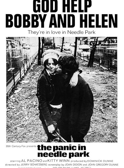 The Panic in Needle Park 1971
