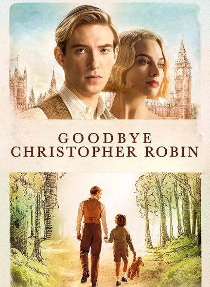 Goodbye Christopher Robin 2017