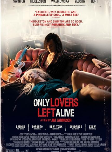 Only Lovers Left Alive 2013