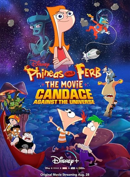 Phineas and Ferb the Movie: Candace Against the Universe 2020