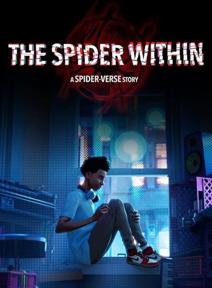 The Spider Within: A Spider-Verse Story 2023