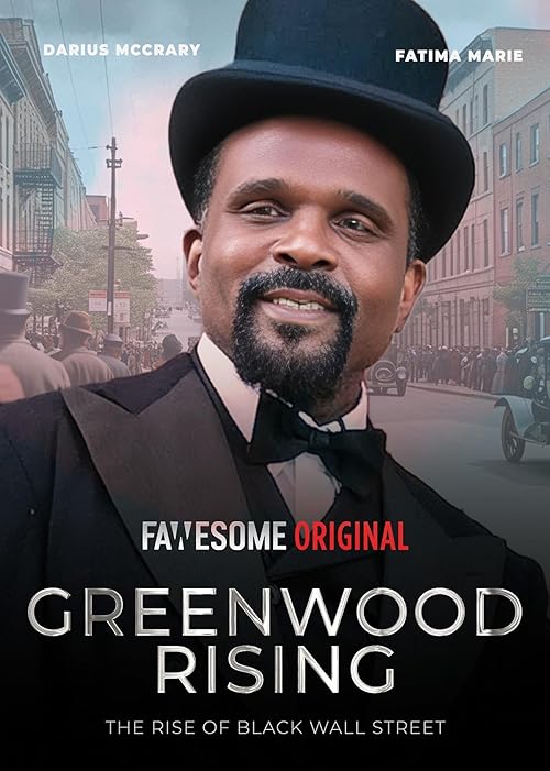 Greenwood Rising: The Rise of Black Wall Street 2024