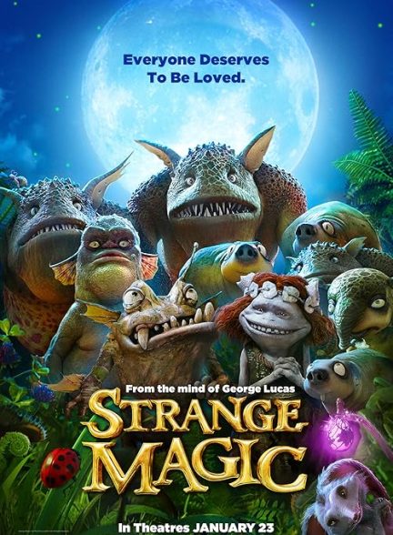 Strange Magic 2015
