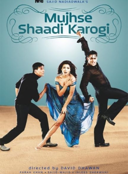 Mujhse Shaadi Karogi 2004