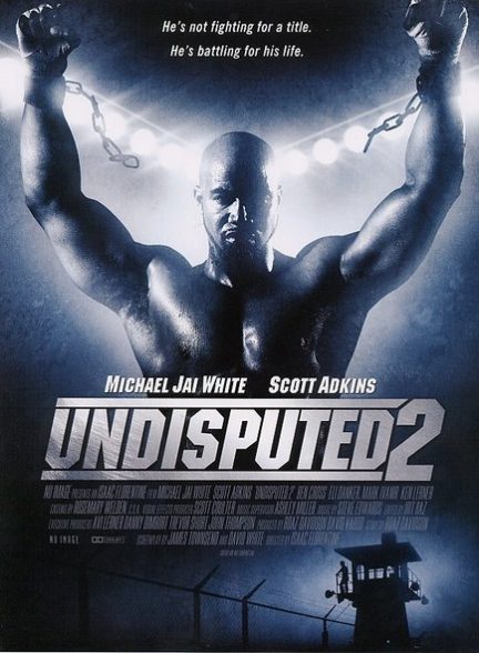 Undisputed 2: Last Man Standing 2006
