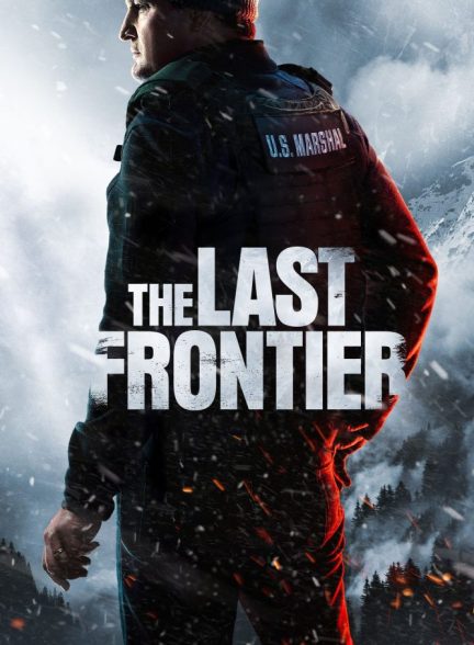 The Last Frontier 2025