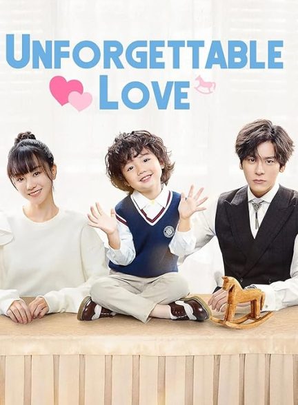 Unforgettable Love 2021