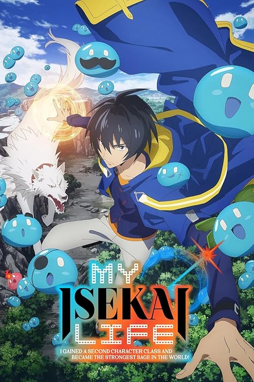 My Isekai Life: I Gained a Second Character Class and Became the Strongest Sage in the World! 2022